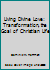 Living Divine Love: Transformation, the Goal of Christian Life 0818904437 Book Cover