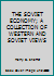 The Soviet Economy: a collection of Western and Soviet views B00NJAN316 Book Cover