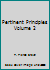 Pertinent Principles Volume 2 B0026EC9NY Book Cover