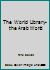 The World Library- the Arab World B001Y0I99Y Book Cover