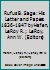 Rufus B. Sage: His Letter and Papers 1836-1847 by Hafen, LeRoy R.; LeRoy, Ann W. B002MXRMKE Book Cover