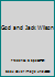 God and Jack Wilson B0007EC1NI Book Cover