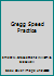 Gregg Speed Practice B00147WVY6 Book Cover