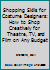 Shopping Skills for Costume Designers: How to Shop Creatively for Theatre, TV, and Film on Any Budget 1138829811 Book Cover
