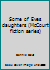 Some of Eves daughters (McCourt fiction series) 0919926622 Book Cover