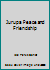 Jurupa Peace and Friendship B004YLAT1G Book Cover