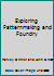 Exploring Patternmaking and Foundry B000KDJIQ4 Book Cover