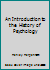 An Introduction to the History of Psychology 1133958052 Book Cover