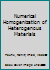 Numerical Homogenization of Heterogenous Materials 1848219482 Book Cover