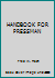 HANDBOOK FOR PRESSMAN B002J7UW8C Book Cover