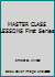 MASTER CLASS LESSONS First Series B000JFV9W4 Book Cover