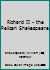 Richard II - the Pelican Shakespeare B004AMBVAC Book Cover