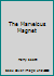 The Marvelous Magnet B002CBAYEW Book Cover