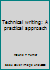 Technical writing: A practical approach 0835975460 Book Cover