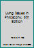 LIVING ISSUES IN PHILOSOPHY B00BNQYC36 Book Cover