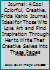 Frida Kahlo Creative Journal: A cool colorful, creative, Frida Kahlo journal. Ideal for those who love art and find inspiration through her to write their creative selves into these pages. 172391438X Book Cover
