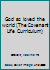 God so loved the world (The Covenant Life Curriculum) B0007GX97S Book Cover