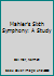Mahler: Symphony 6, a Study 090387329X Book Cover