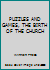 PUZZLES AND GAMES, THE BIRTH OF THE CHURCH 0871623870 Book Cover