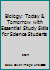 Biology: Today & Tomorrow with Essential Study Skills for Science Students 049573635X Book Cover