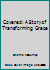 Covered: A Story of Transforming Grace 0692584676 Book Cover