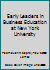 Early Leaders in Business Education at New York University: Contributions of the "Big Four," Paul S. Lomax, Peter L. Agnew, Helen Reynolds, Herbert A. 093396420X Book Cover