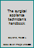 The surgical appliance technician's handbook B0007EEM94 Book Cover