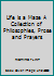 Life is a Maze A Collection of Philosophies, Prose and Prayers B000ID7EUI Book Cover