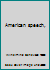 American speech, B0007EW82W Book Cover