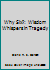 Why Six?: Wisdom Whispers in Tragedy 0788022261 Book Cover