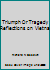 Triumph Or Tragedy Reflections on Vietna B000UDU03O Book Cover