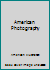 American Photography 1886212007 Book Cover