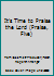 It's Time to Praise the Lord (Praise, Five) B000EK9E8K Book Cover
