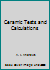 Ceramic Tests and Calculations B000K0A7DA Book Cover