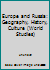 Europe and Russia: Geography, History, Culture 0131280082 Book Cover