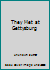 They Met at Gettysburg B002D8NL0S Book Cover