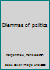 Dilemmas of Politics B0007HSSCS Book Cover