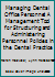Managing Dental Office Personnel: A Management Tool for Structuring and Administering Personnel Policies in the Dental Practice 0878143726 Book Cover
