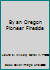 By an Oregon Pioneer Fireside 0877705488 Book Cover