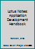 Lotus Notes® Application Development Handbook 1568843089 Book Cover