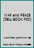 WAR and PEACE [DELL BOOK F53] B002DQX4BQ Book Cover