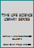 TIME LIFE SCIENCE LIBRARY SERIES B000JWGCD8 Book Cover