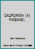 CALIFORNIA (A) PAISANO B00HSWWFJM Book Cover