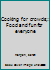 Cooking for crowds; food and fun for everyone, by Sarah Morgan. Illustrated by Doris F. Hallas. 1963 [Leather Bound] B0007E2FKM Book Cover