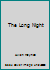 The Long Night B002A48BUK Book Cover