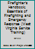 Firefighter's Handbook; Essentials of Firefighting and Emergency Response (West Virginia Service Training) 1418032409 Book Cover