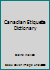 Canadian Etiquette Dictionary B0027R4VPY Book Cover