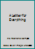 A Letter for Everything 0944884091 Book Cover