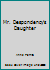 Mr. Despondency's Daughter B000HYWACA Book Cover