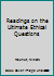 Readings on the Ultimate Ethical Questions 0321434374 Book Cover